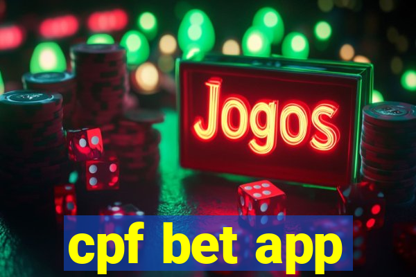 cpf bet app